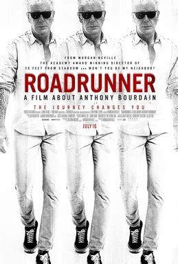 Anthony bourdan  Bourdain is the subject of a new documentary, Roadrunner